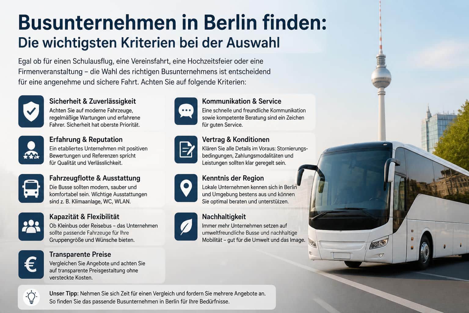 Ein Busunternehmen auszuwählen klingt zunächst nach einer einfachen Preisfrage. Wer mehrere Angebote